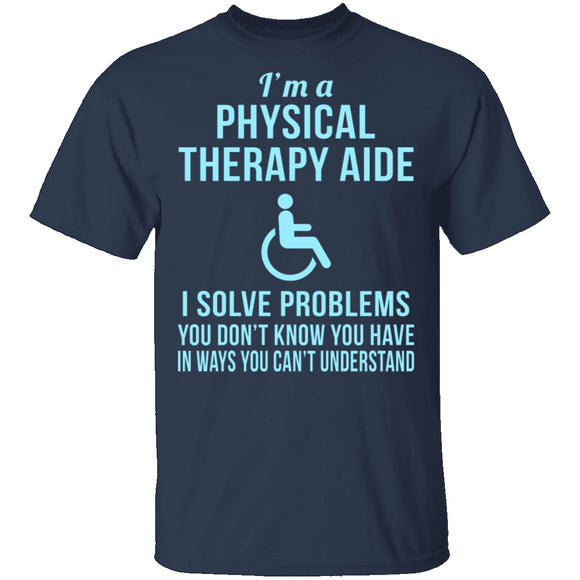 Physical Therapy Aid T-Shirt CustomCat