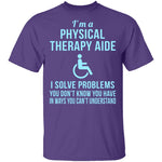 Physical Therapy Aid T-Shirt CustomCat