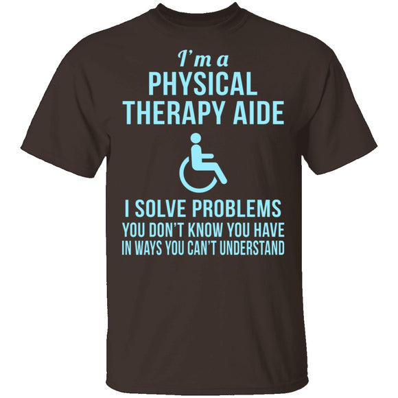 Physical Therapy Aid T-Shirt CustomCat
