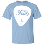 Pick Jesus T-Shirt CustomCat