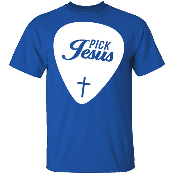 Pick Jesus T-Shirt CustomCat