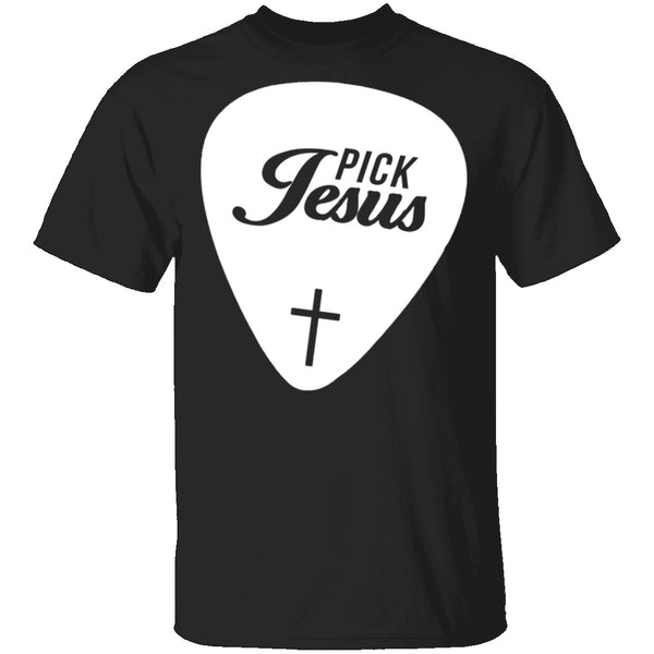 Pick Jesus T-Shirt CustomCat