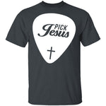 Pick Jesus T-Shirt CustomCat