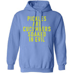 Pickles Are Cucumbers Soaked In Evil T-Shirt CustomCat