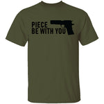 Piece Gun Be With You T-Shirt CustomCat