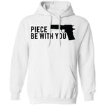 Piece Gun Be With You T-Shirt CustomCat