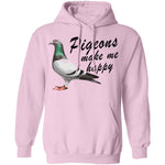 Pigeons Make Me Happy T-Shirt CustomCat