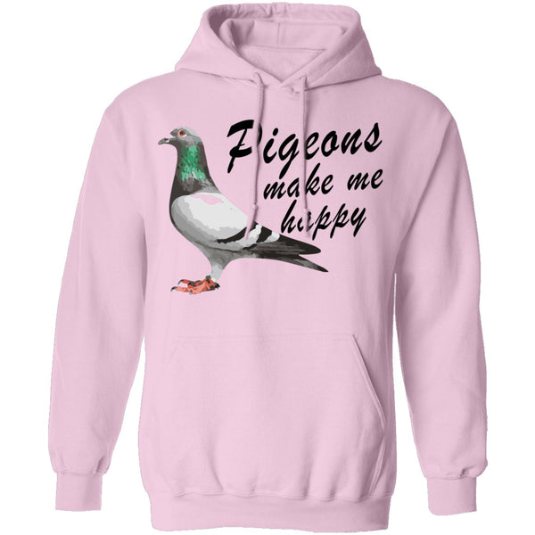 Pigeons Make Me Happy T-Shirt CustomCat