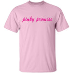 Pinky Promise T-Shirt CustomCat