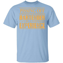 Pissing Off The Bartender T-Shirt