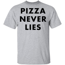 Pizza Never Lies T-Shirt