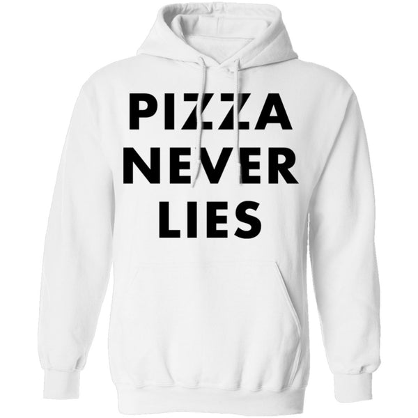 Pizza Never Lies T-Shirt CustomCat