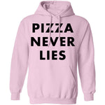 Pizza Never Lies T-Shirt CustomCat