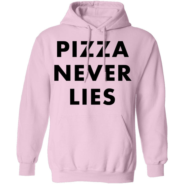 Pizza Never Lies T-Shirt CustomCat