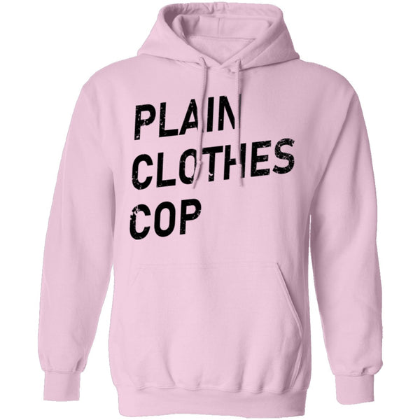 Plain Clothes Cop T-Shirt CustomCat