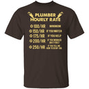 Plumber Hourly Rate T-Shirt CustomCat