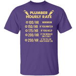 Plumber Hourly Rate T-Shirt CustomCat