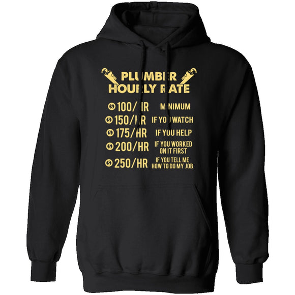 Plumber Hourly Rate T-Shirt CustomCat