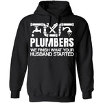 Plumbers Finish T-Shirt CustomCat