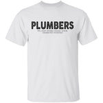 Plumbers T-Shirt CustomCat