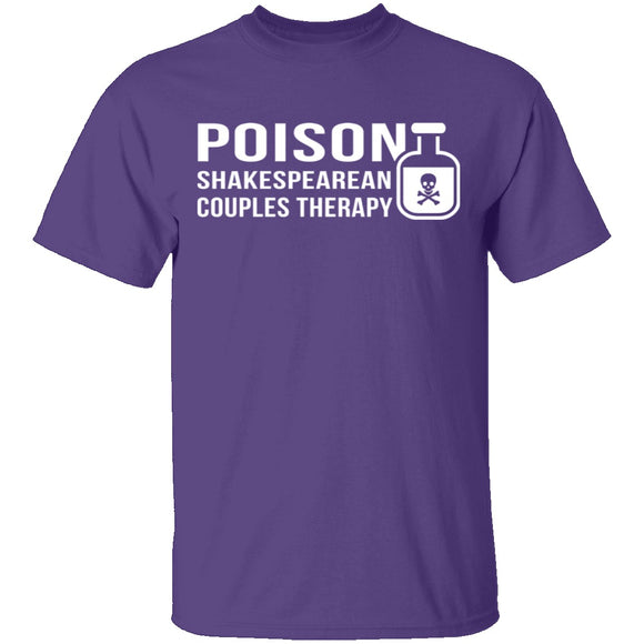 Poison Shakespearean Couples Therapy T-Shirt CustomCat