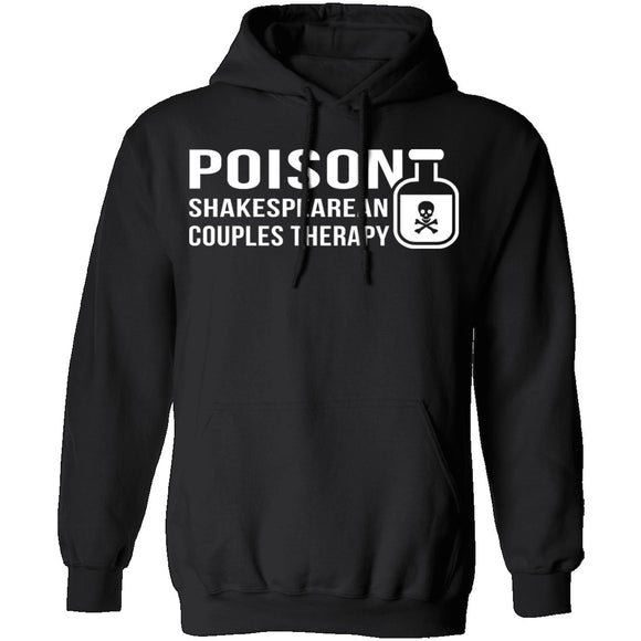 Poison Shakespearean Couples Therapy T-Shirt CustomCat
