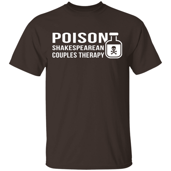 Poison Shakespearean Couples Therapy T-Shirt CustomCat