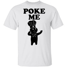 Poke Me Dough Boy T-Shirt