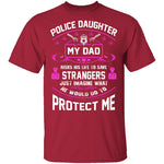 Police Daughter T-Shirt CustomCat