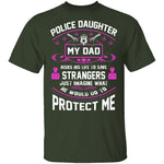 Police Daughter T-Shirt CustomCat