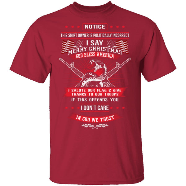 Politically Incorrect T-Shirt CustomCat
