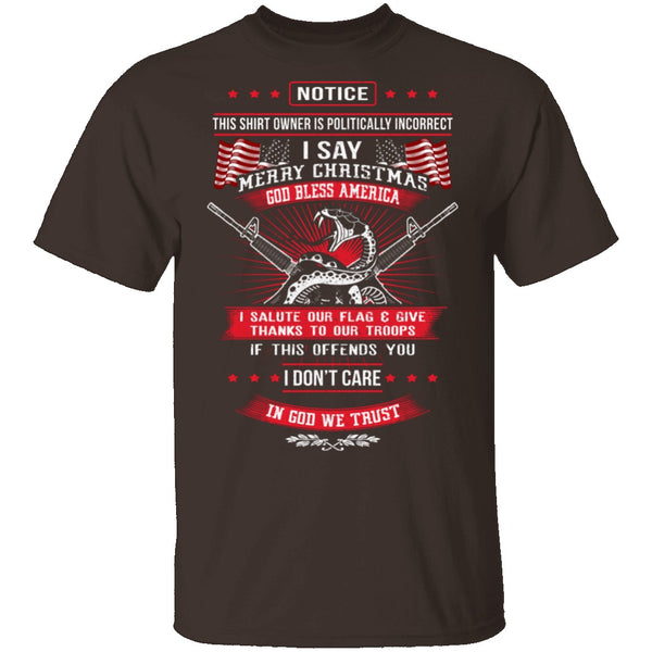 Politically Incorrect T-Shirt CustomCat
