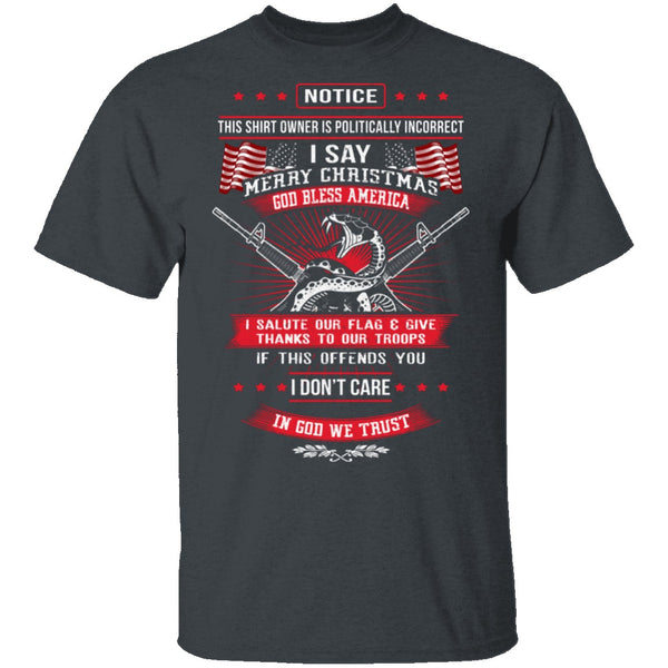 Politically Incorrect T-Shirt CustomCat
