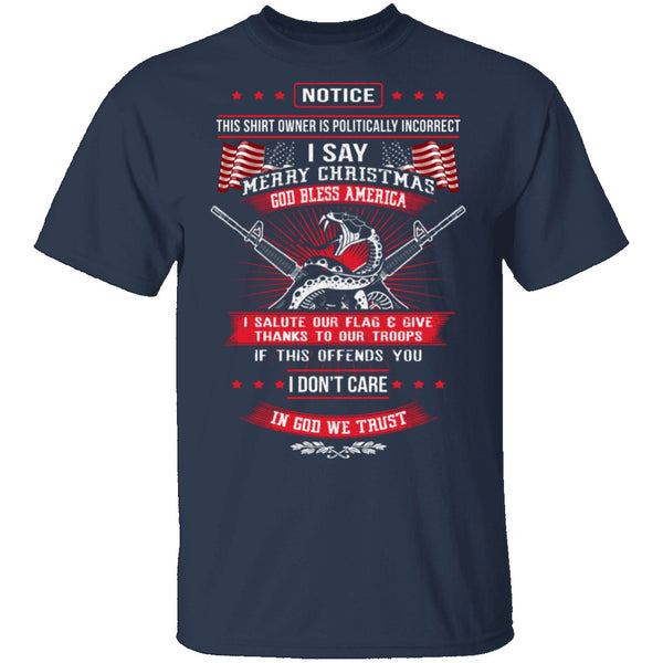 Politically Incorrect T-Shirt CustomCat