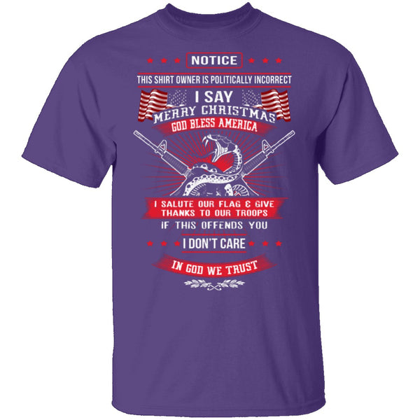 Politically Incorrect T-Shirt CustomCat