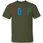 Poop T-Shirt CustomCat