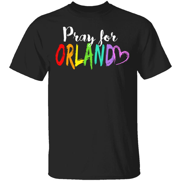 Pray For Orlando T-Shirt CustomCat