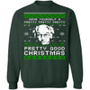 Pretty Good Ugly Christmas Sweater CustomCat