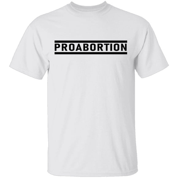 Proabortion T-Shirt CustomCat