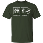 Problem Solved T-Shirt CustomCat