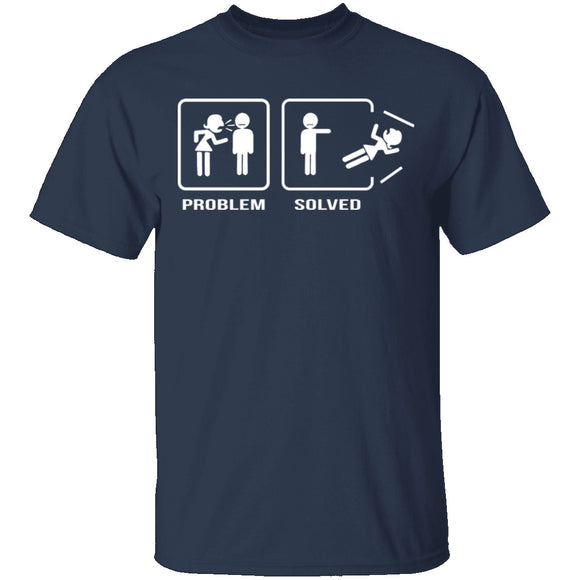 Problem Solved T-Shirt CustomCat