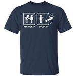 Problem Solved T-Shirt CustomCat