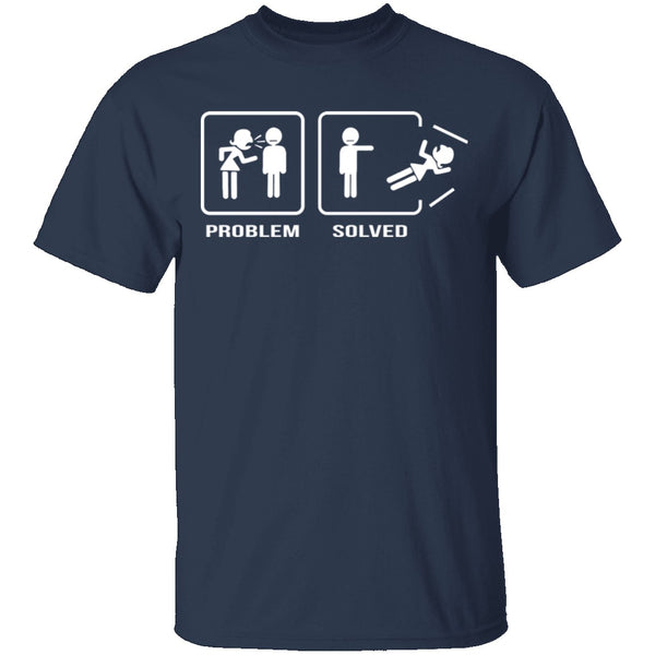 Problem Solved T-Shirt CustomCat