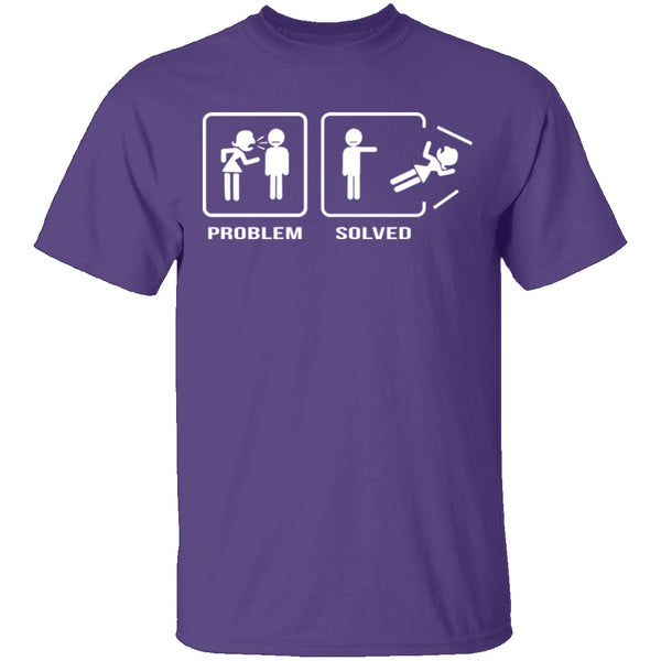 Problem Solved T-Shirt CustomCat