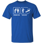 Problem Solved T-Shirt CustomCat