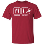 Problem Solved T-Shirt CustomCat