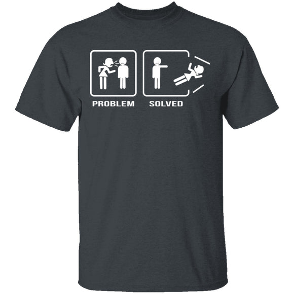 Problem Solved T-Shirt CustomCat