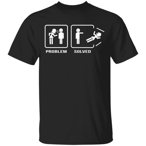 Problem Solved T-Shirt CustomCat
