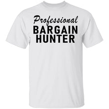 Professional Bargain Hunter T-Shirt