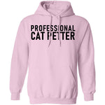 Professional Cat Petter T-Shirt CustomCat